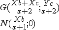 G(\frac{Xb+Xc}{x+2};\frac{Yc}{x+2})
 \\ N(\frac{Xb}{x+1};0)